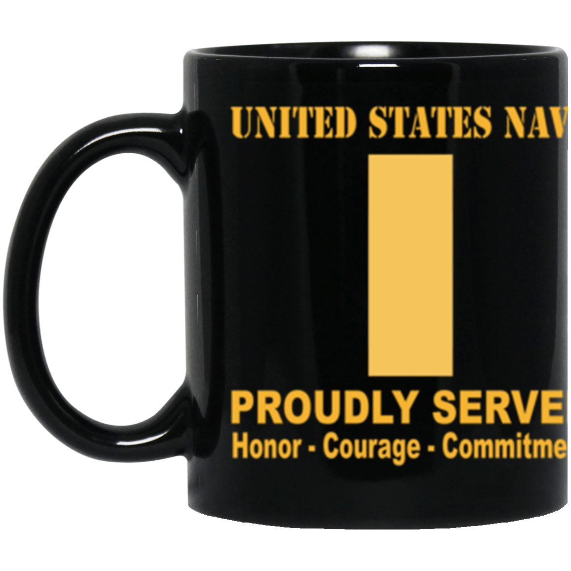 US Navy O-1 Ensign O1 ENS Junior Officer Ranks Proudly Served Core Values 11 oz. Black Mug-Drinkware-Veterans Nation