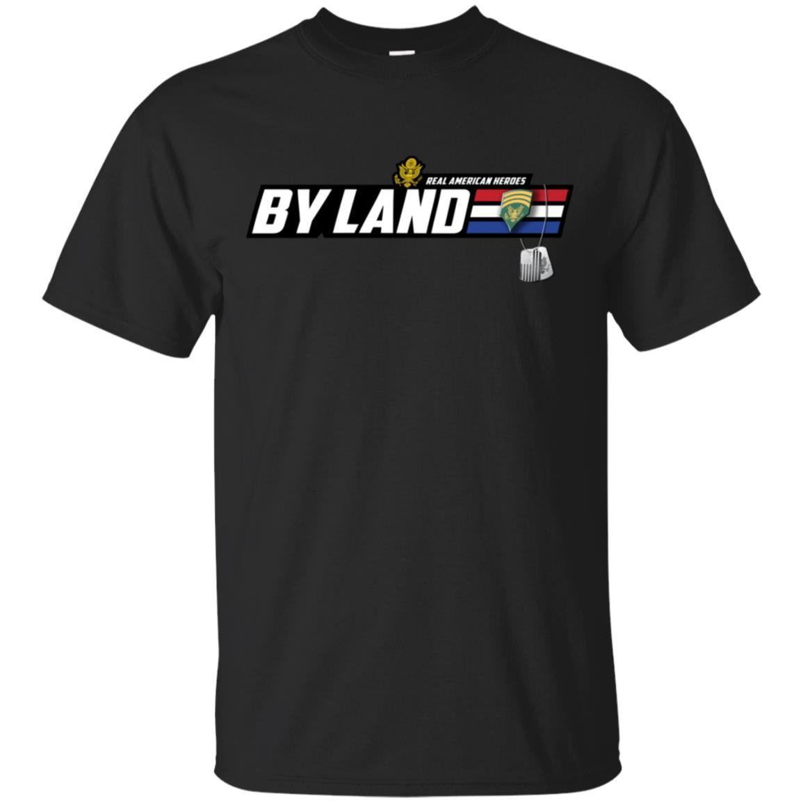 US Army T-Shirt "Real American Heroes By Land" E-7 SPC(Specialist) On Front-TShirt-Army-Veterans Nation