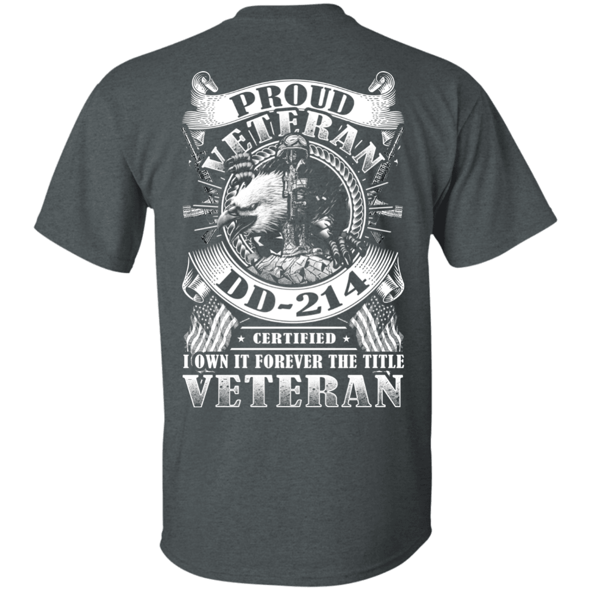 Military T-Shirt "Proud Veteran DD 214 Back"-TShirt-General-Veterans Nation