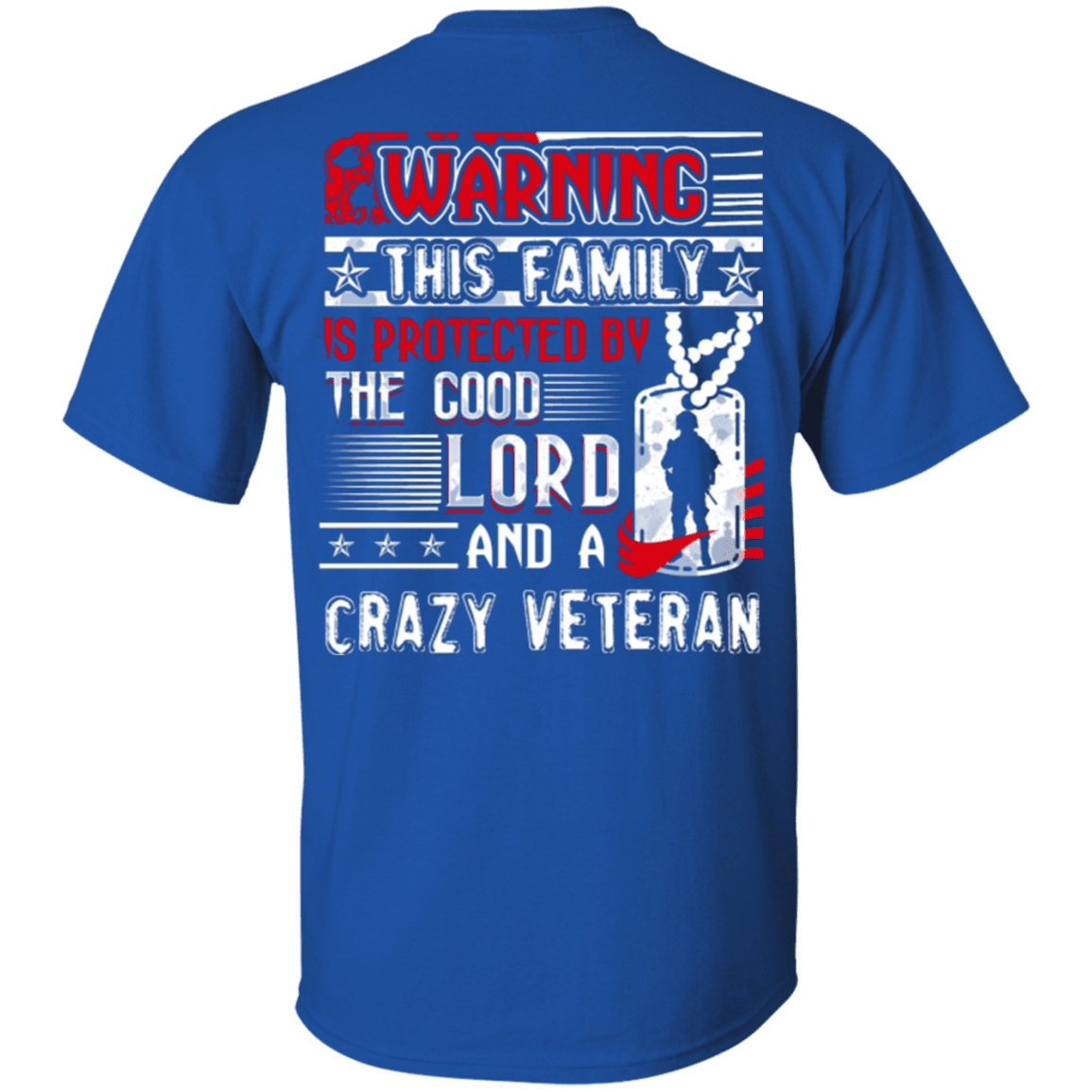 Military T-Shirt "The Good Lord And A Crazy Veteran"-TShirt-General-Veterans Nation