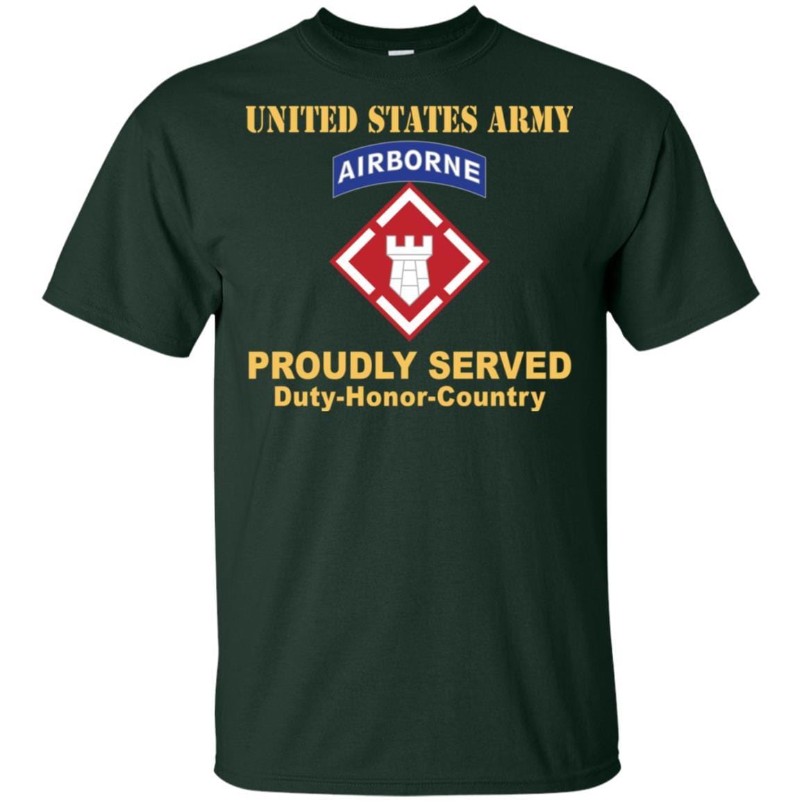 US ARMY 20TH ENGINEER BRIGADE- Proudly Served T-Shirt On Front For Men-TShirt-Army-Veterans Nation