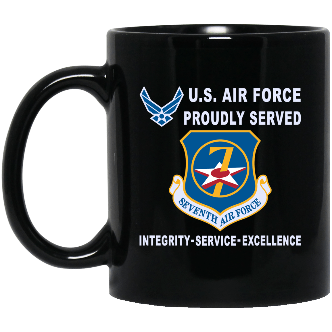 US Air Force Seventh Air Force Proudly Served-D04 11 oz - 15 oz Black Mug-Mug-USAF-Shield-Veterans Nation