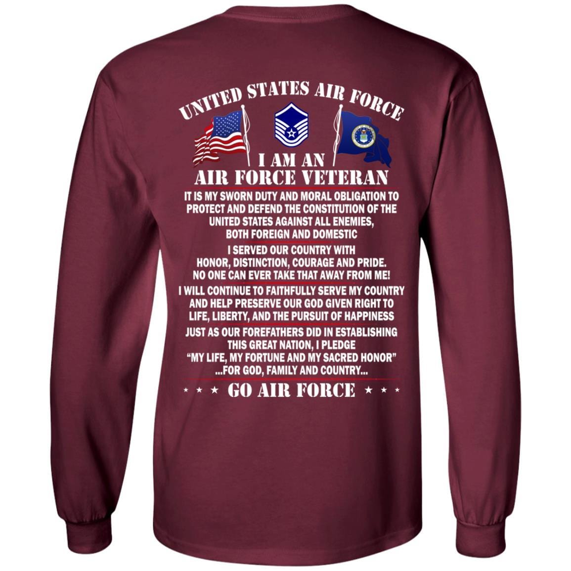 US Air Force E-7 Master Sergeant MSgt E7 Noncommissioned Officer Ranks AF Rank - Go Air Force T-Shirt On Back-TShirt-USAF-Veterans Nation
