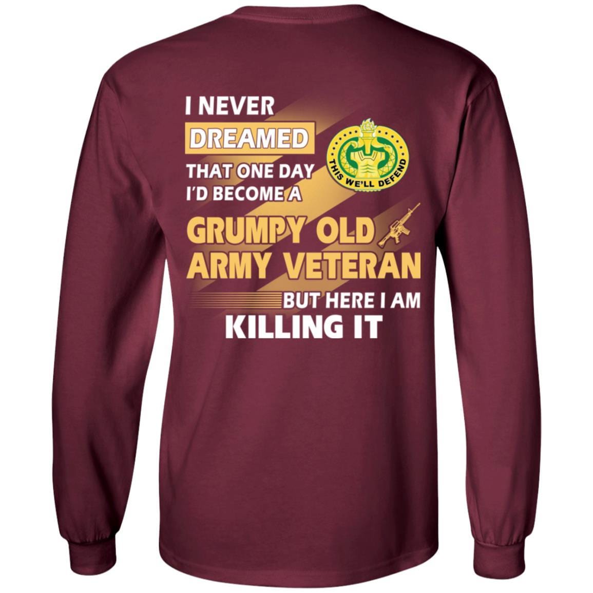 US Army T-Shirt "Drill Sergeant Grumpy Old Veteran" On Back-TShirt-Army-Veterans Nation