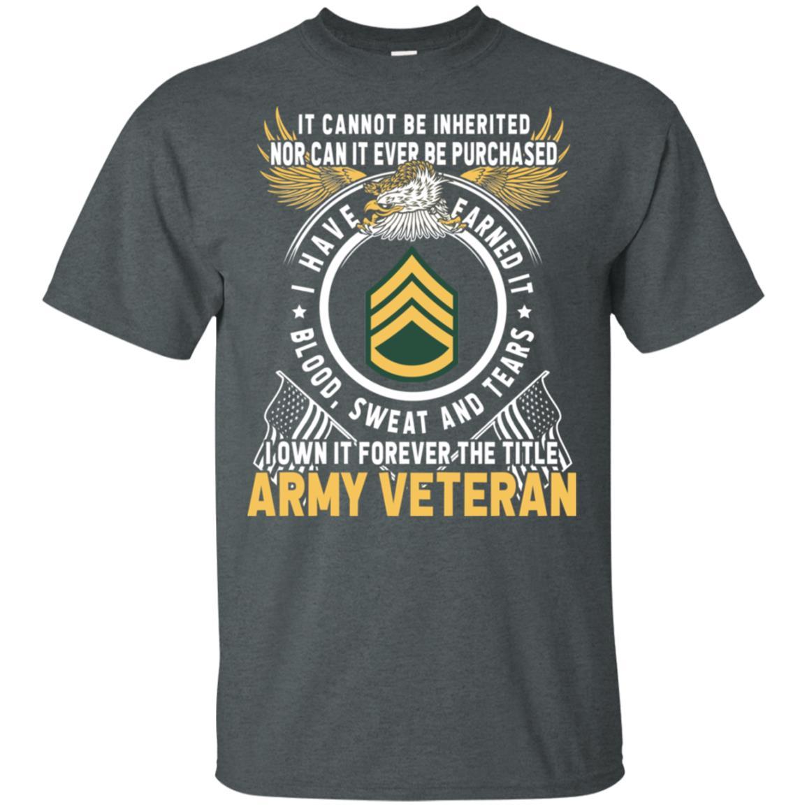 US Army E-6 Staff Sergeant E6 SSG Noncommissioned Officer T-Shirt on Front-TShirt-Army-Veterans Nation