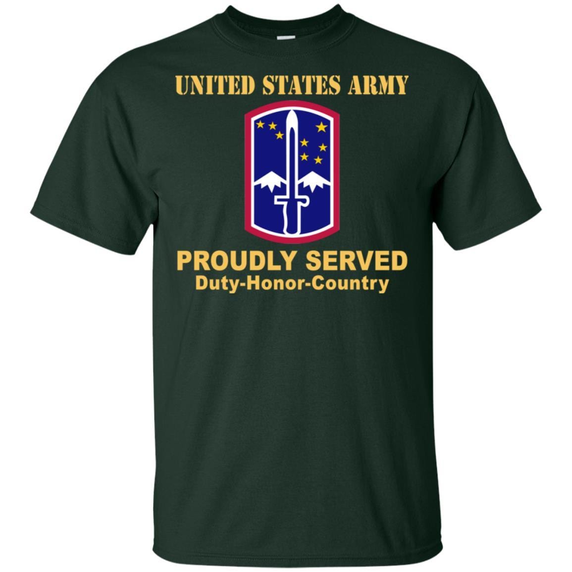 US ARMY 172ND INFANTRY BRIGADE - Proudly Served T-Shirt On Front For Men-TShirt-Army-Veterans Nation