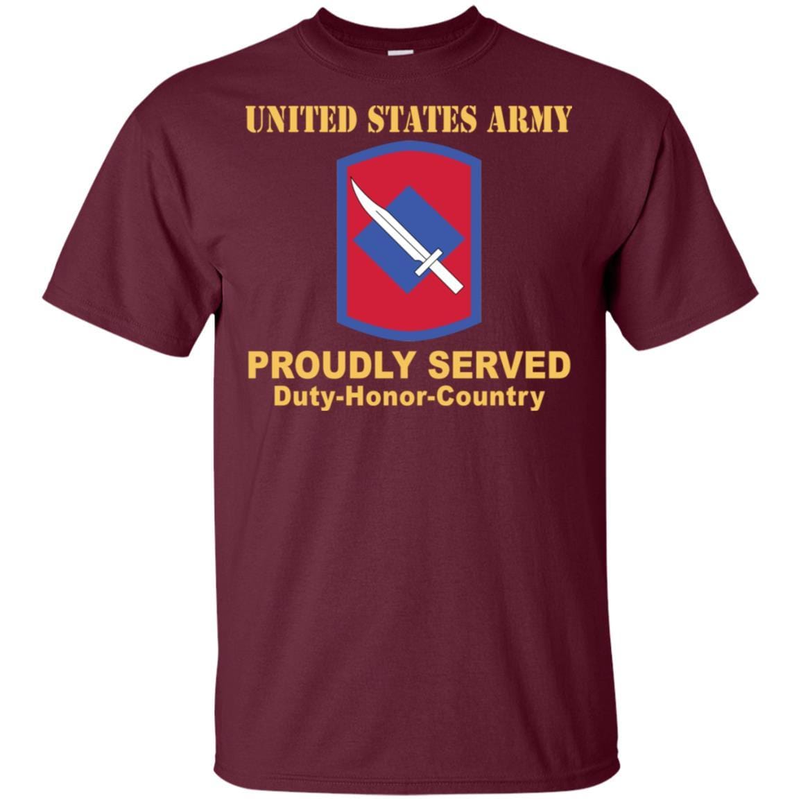 US ARMY 39TH INFANTRY BRIGADE- Proudly Served T-Shirt On Front For Men-TShirt-Army-Veterans Nation