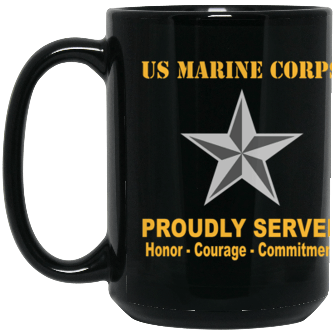 USMC O-7 Brigadier General O7 BGen O7 General Officer Ranks Proudly Served Core Values 15 oz. Black Mug-Drinkware-Veterans Nation