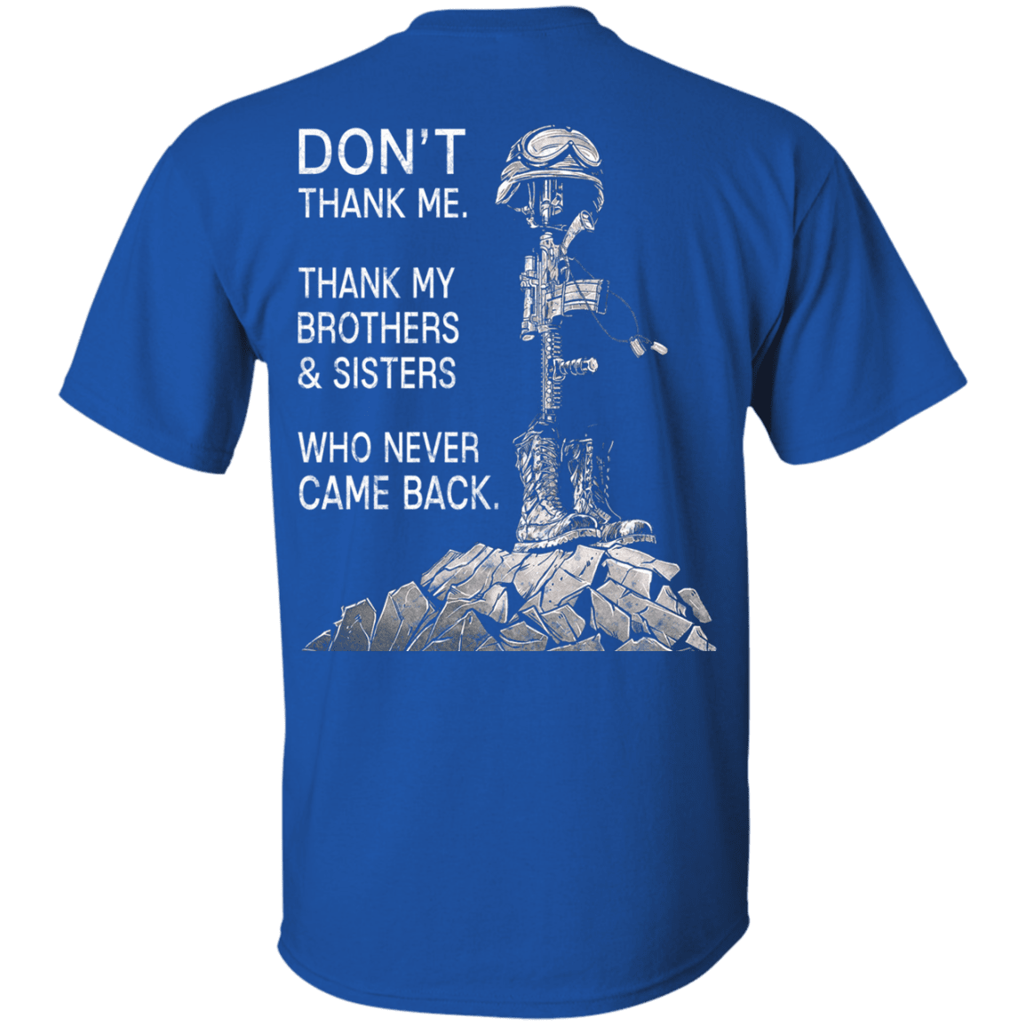 Military T-Shirt "Don't Thank Me - Thank my Brothers Sisters" - Men Back-TShirt-General-Veterans Nation