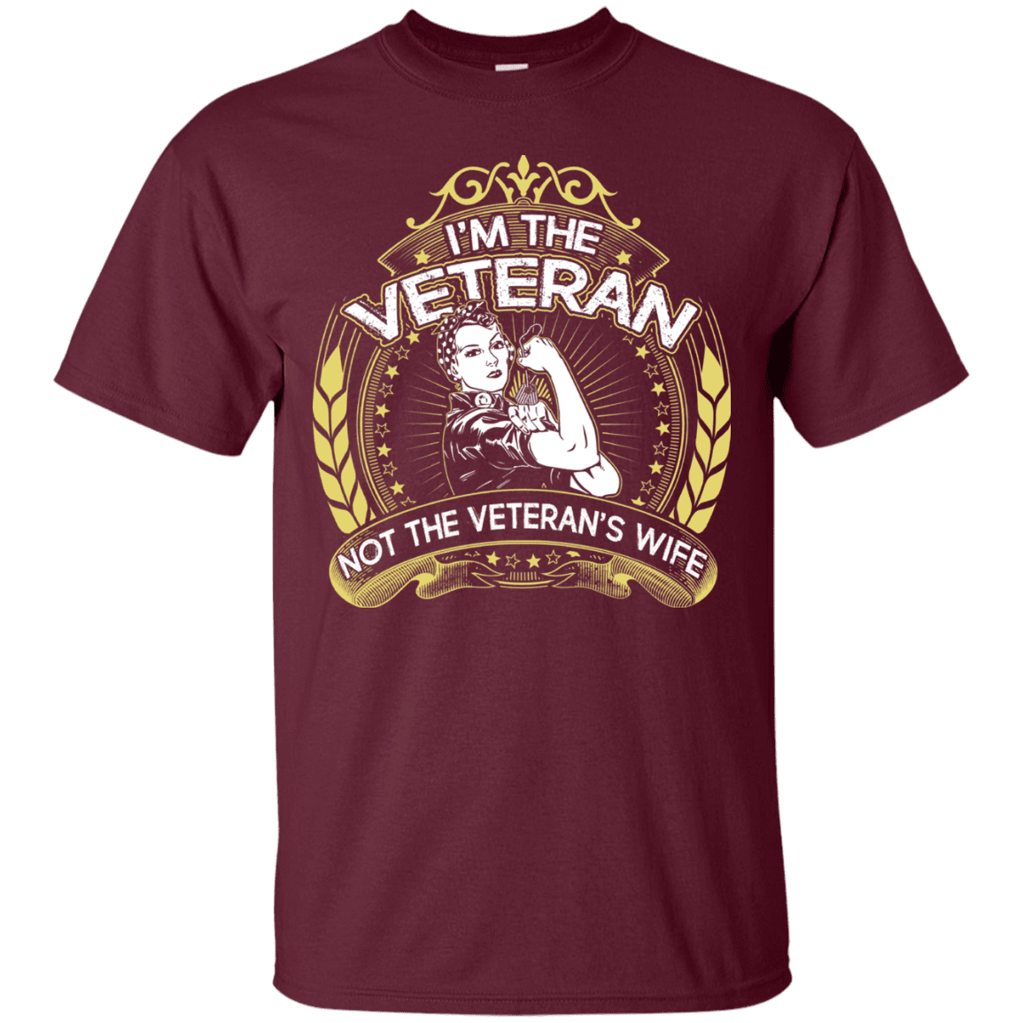 Military T-Shirt "I AM THE VETERAN AND NOT THE VETERAN'S WIFE"-TShirt-General-Veterans Nation