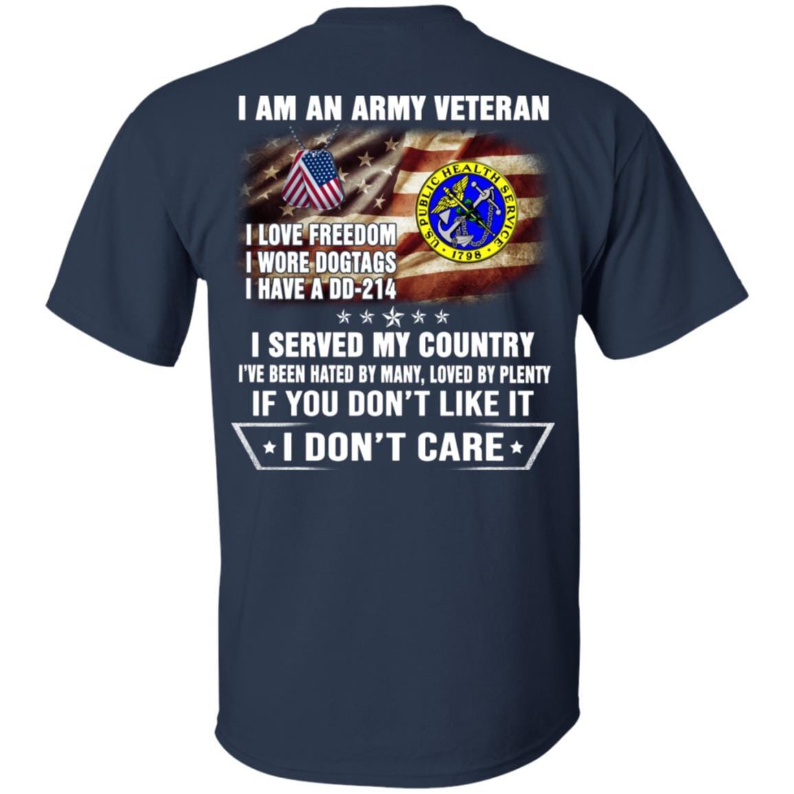 T-Shirt "I Am An Army Public Health Service Veteran" On Back-TShirt-Army-Veterans Nation