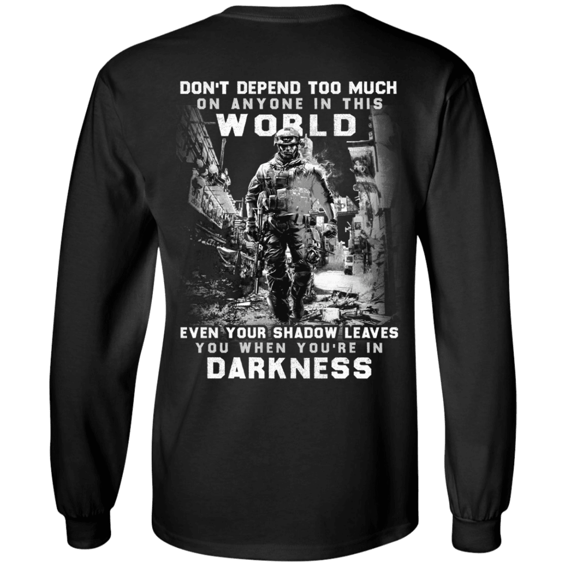 Military T-Shirt "Veteran - Don't Defend Too Much Anyone In This World"-TShirt-General-Veterans Nation