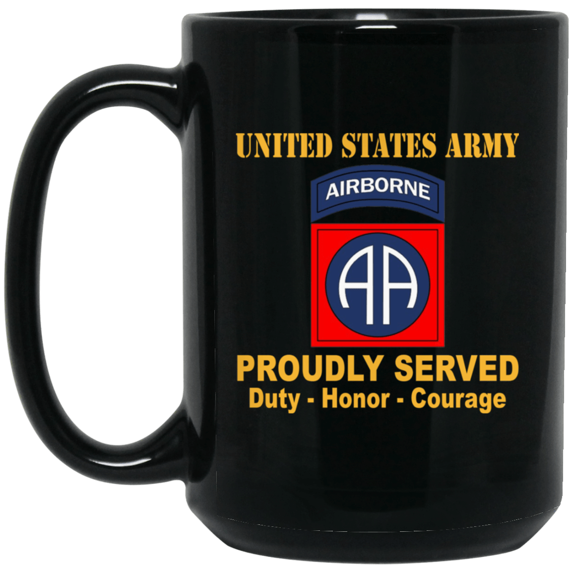 U.S. Army 82nd Airborne 11 oz - 15 oz Black Mug-Mug-Army-CSIB-Veterans Nation