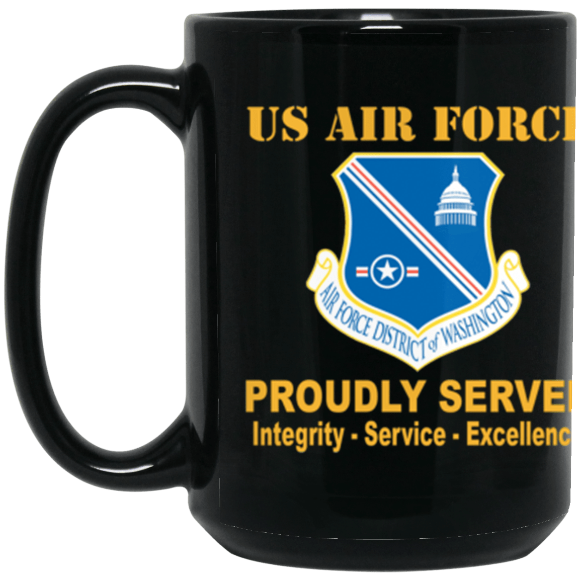 US Air Force District of Washington Proudly Served Core Values 15 oz. Black Mug-Drinkware-Veterans Nation