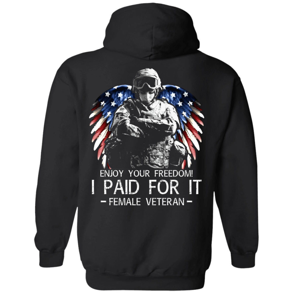 Military T-Shirt "Female Veteran - Enjoy your freedom I paid for it Women Back"-TShirt-General-Veterans Nation