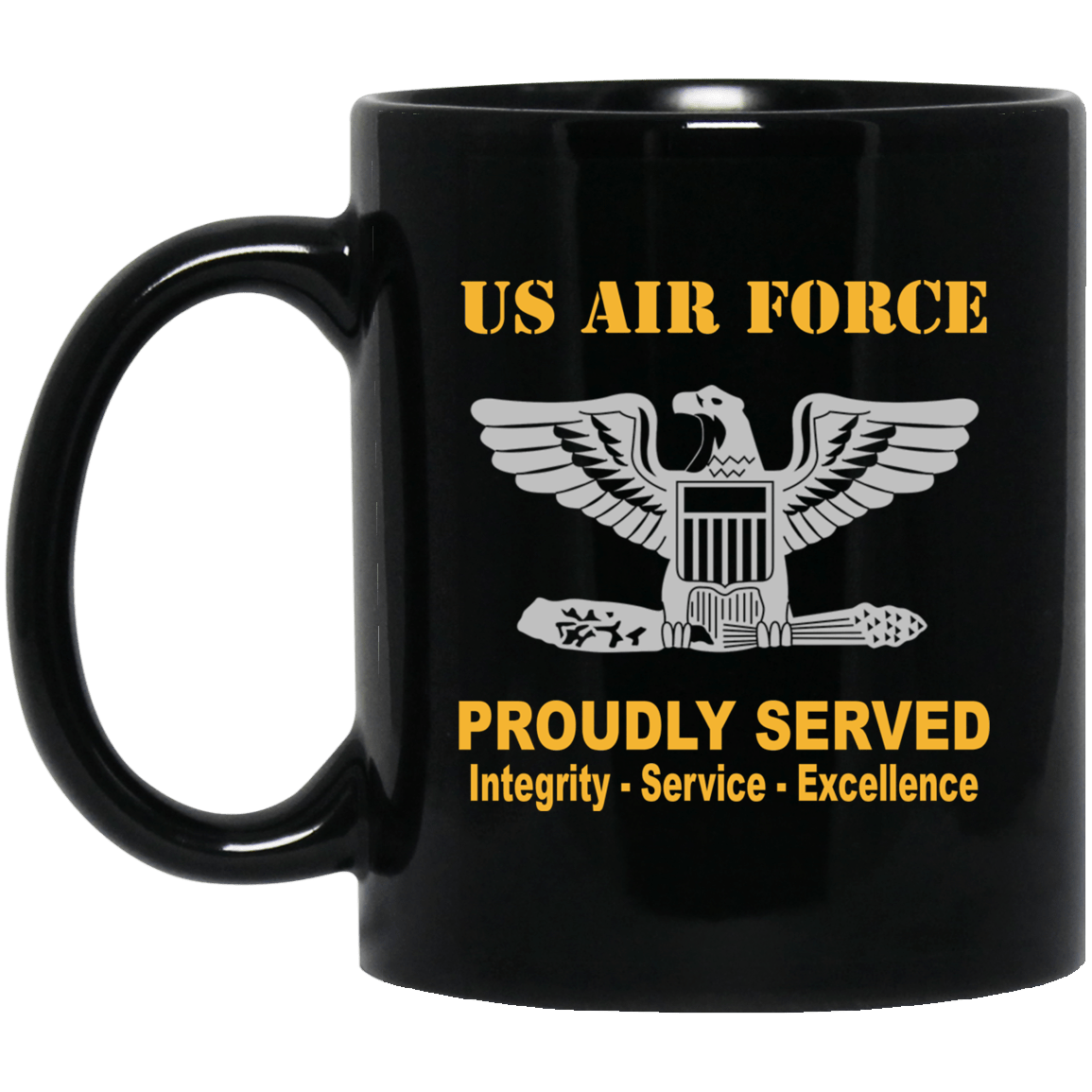 US Air Force O-6 Colonel Col O6 Field Officer Ranks Proudly Served Black Mug 11 oz - 15 oz-Mug-USAF-Ranks-Veterans Nation