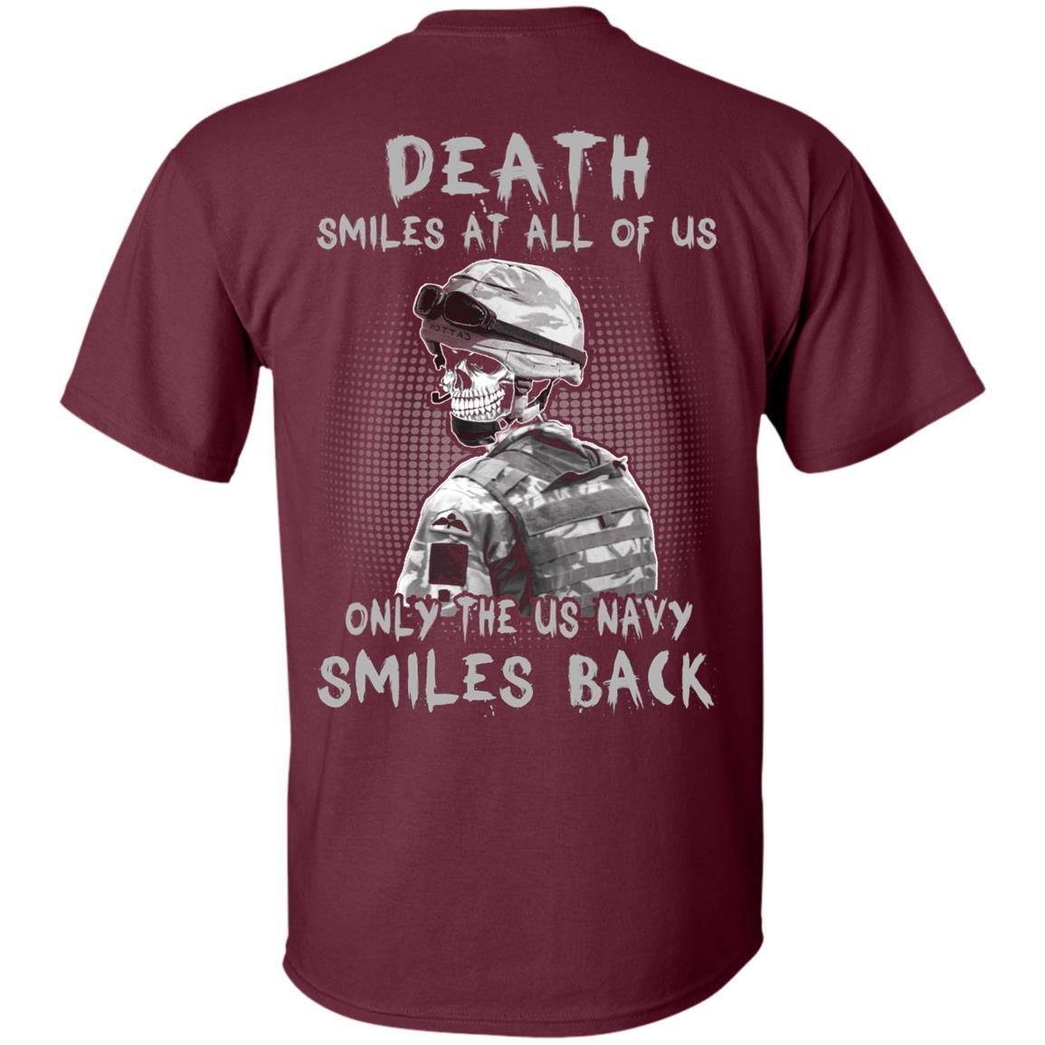 Death Smiles At All Of Us - Only The US Navy Smiles Back Men T Shirt On Back-TShirt-Navy-Veterans Nation