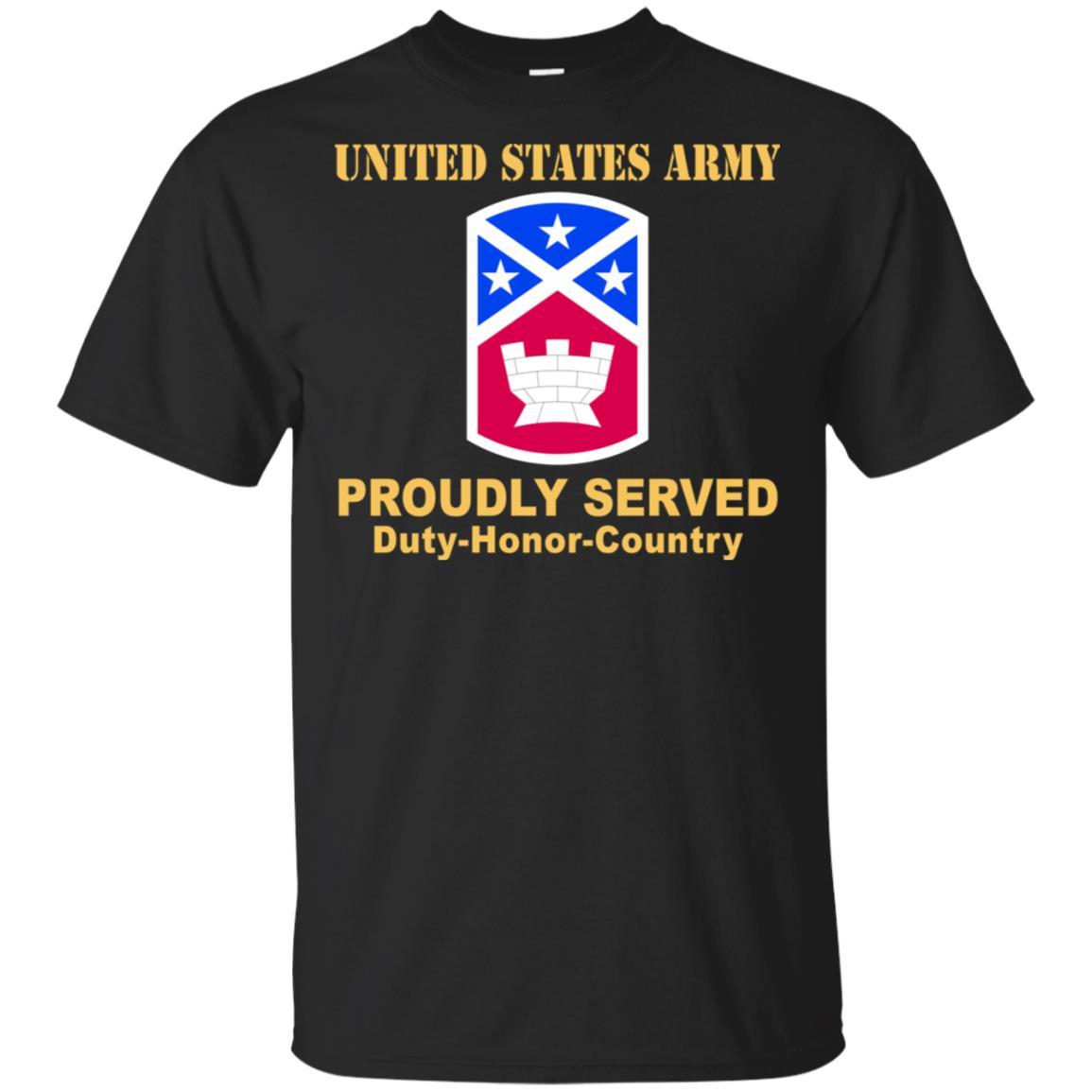 US ARMY 194TH ENGINEER BRIGADE - Proudly Served T-Shirt On Front For Men-TShirt-Army-Veterans Nation