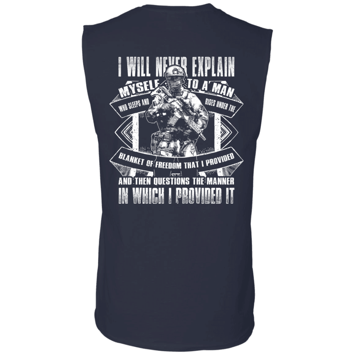 Military T-Shirt "I will never explain myself to a man" Men Back-TShirt-General-Veterans Nation