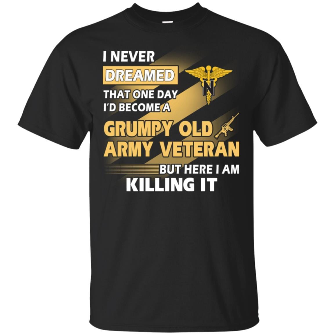 US Army T-Shirt "Nurse Corps Grumpy Old Veteran" On Front-TShirt-Army-Veterans Nation