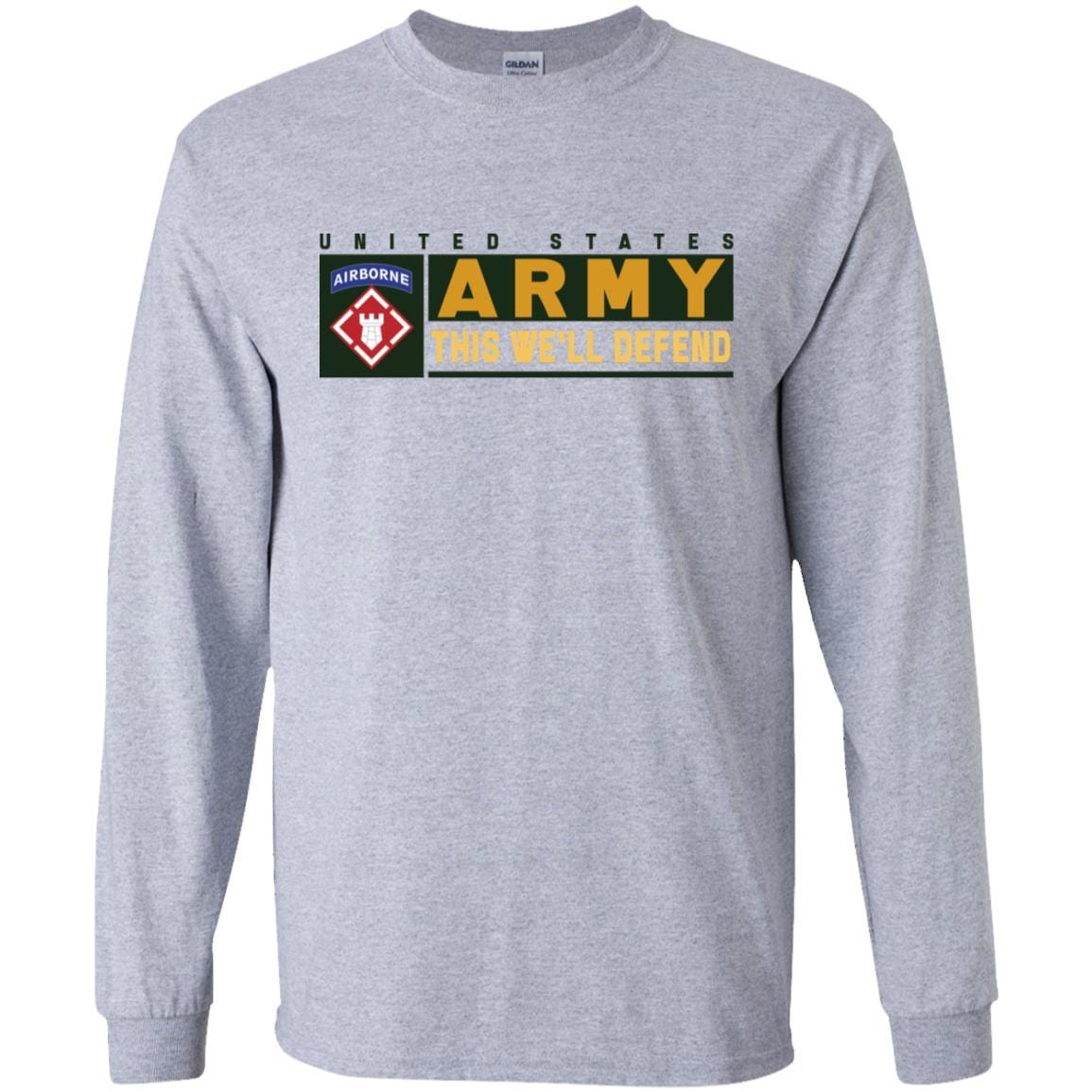 US Army 20TH ENGINEER BRIGADE WITH AIRBORNE TAB- This We'll Defend T-Shirt On Front For Men-TShirt-Army-Veterans Nation