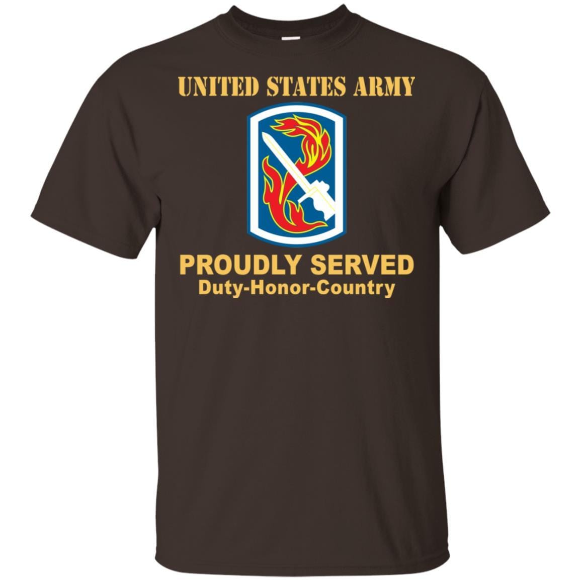 US ARMY 198TH INFANTRY BRIGADE- Proudly Served T-Shirt On Front For Men-TShirt-Army-Veterans Nation