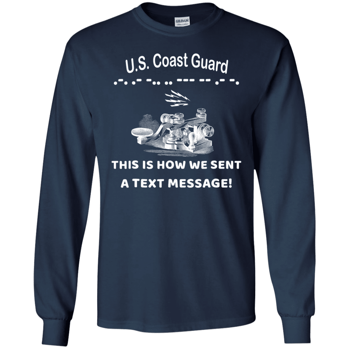 US Coast Guard This is How We Sent a Text Message Men Front T Shirts-TShirt-USCG-Veterans Nation