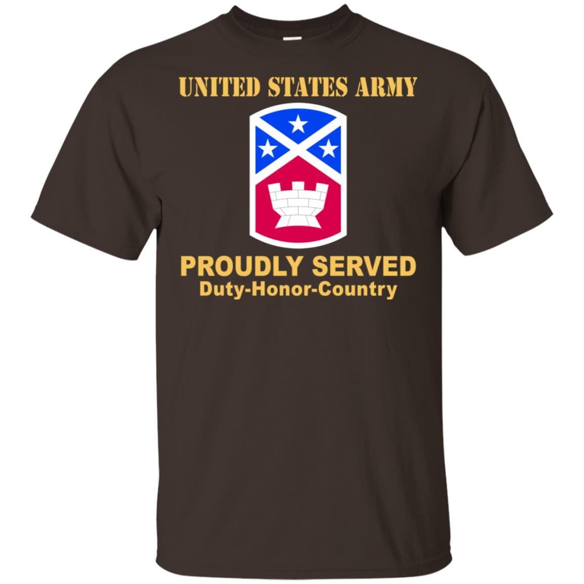 US ARMY 194TH ENGINEER BRIGADE - Proudly Served T-Shirt On Front For Men-TShirt-Army-Veterans Nation