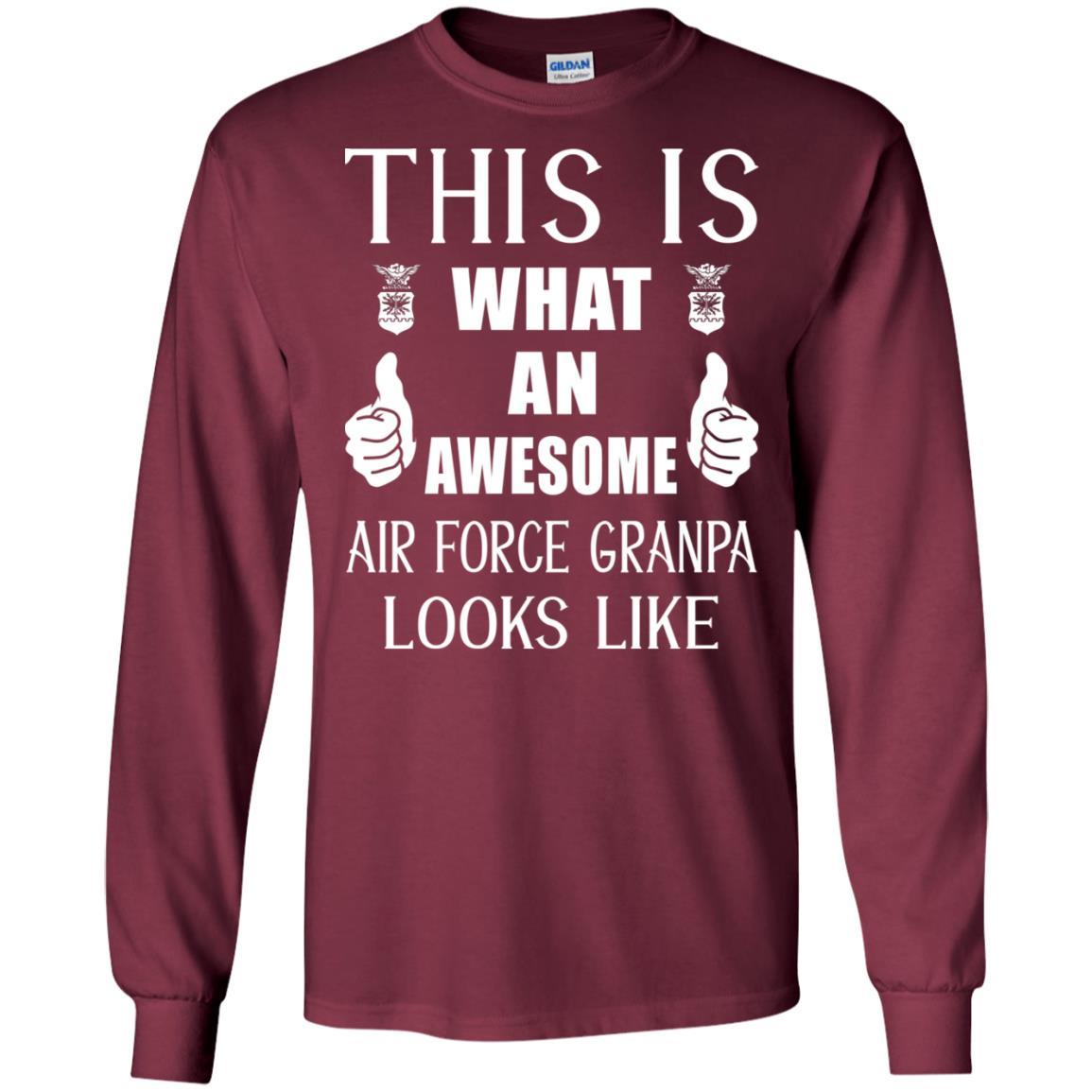 This Is What An Awesome Air Force Grandpa Look Like T-Shirt On Front-TShirt-USAF-Veterans Nation