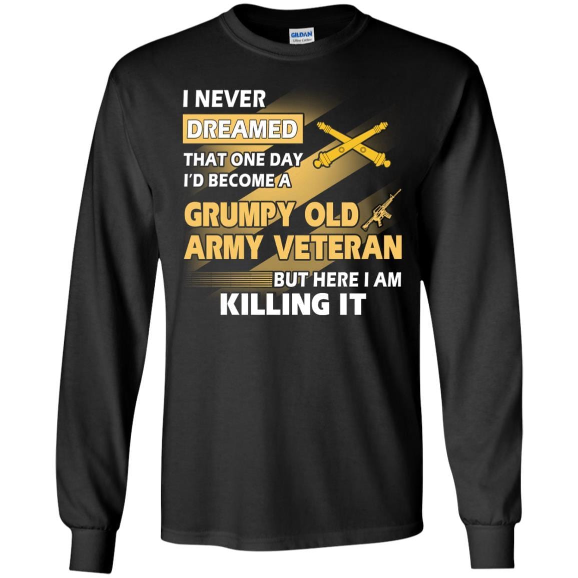 US Army T-Shirt "Field Artillery Grumpy Old Veteran" On Front-TShirt-Army-Veterans Nation