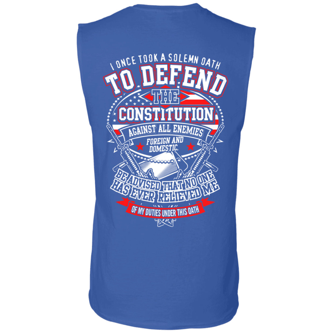 Military T-Shirt "I Once Tool A Solemn Oath to Defend The Constitution" Men Back-TShirt-General-Veterans Nation