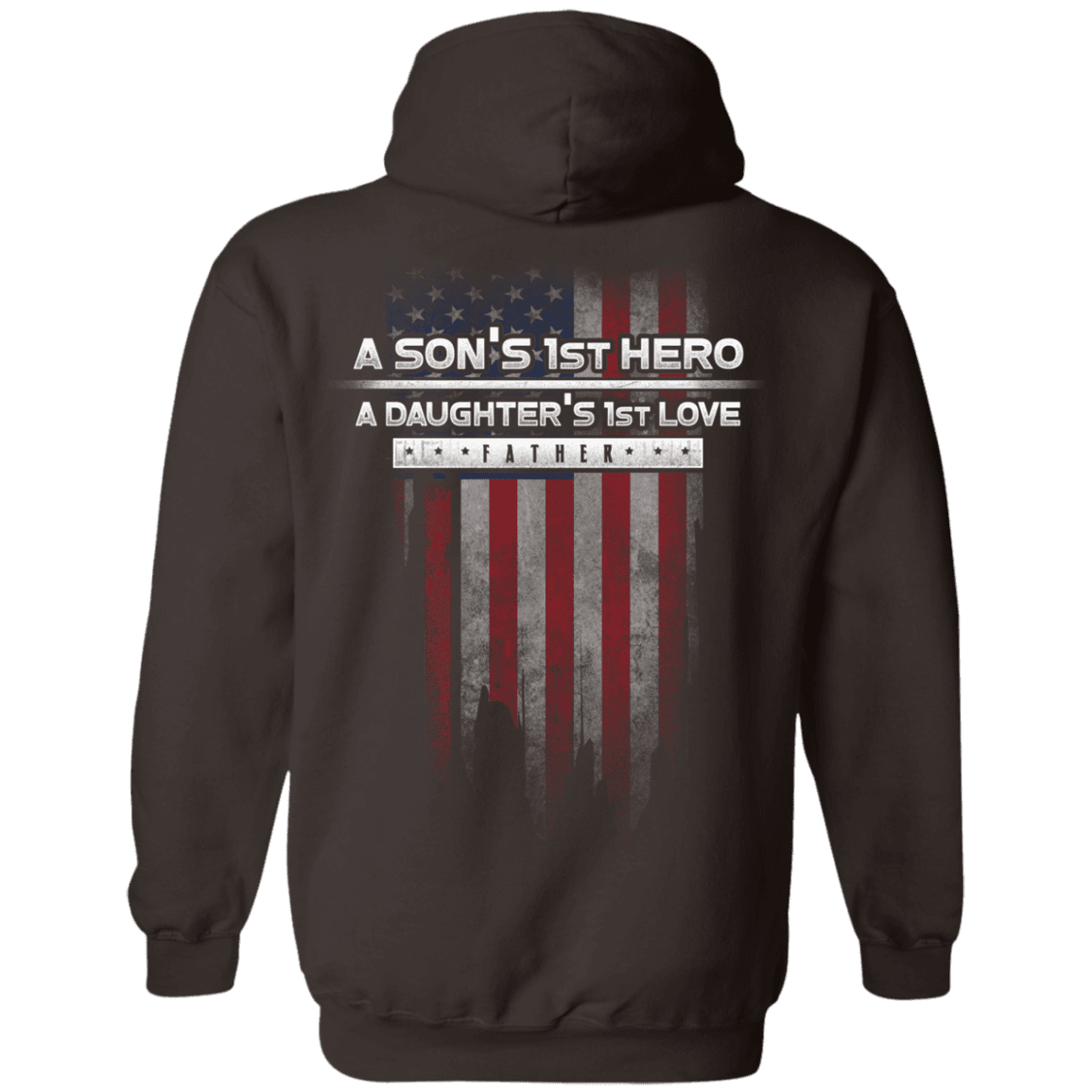 Military T-Shirt "Father's Day - A Son's 1st Hero A Daughter's 1st Love" - Men Back-TShirt-General-Veterans Nation
