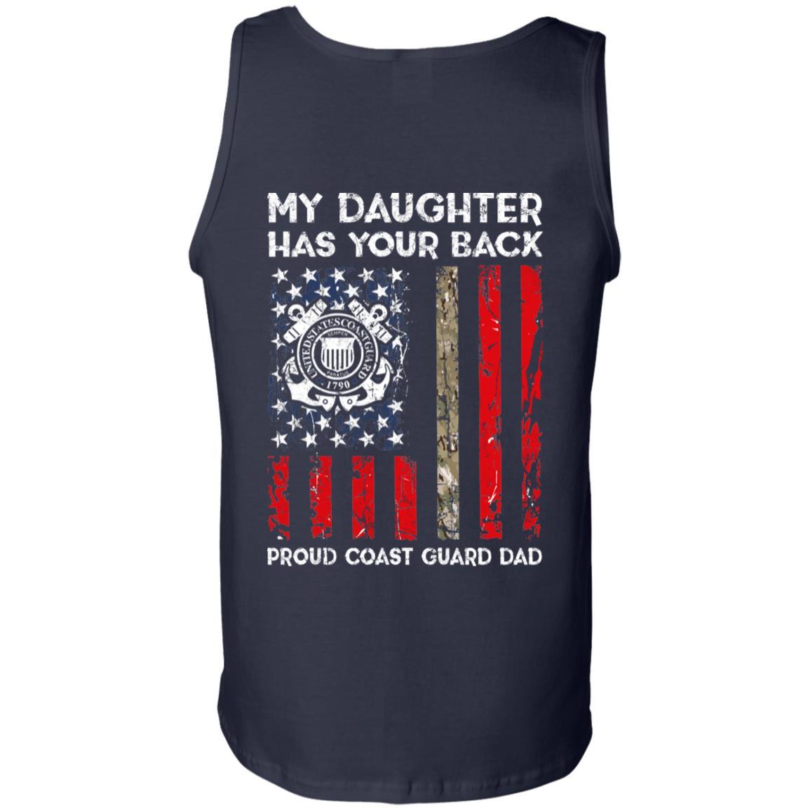 My Daughter Has Your Back - Proud Coast Guard Dad Men T Shirt On Back-TShirt-USCG-Veterans Nation