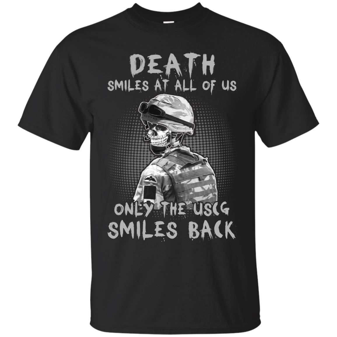 Death Smiles At All Of Us - Only The US Coast Guard Smiles Back Men T Shirt On Front-TShirt-USCG-Veterans Nation