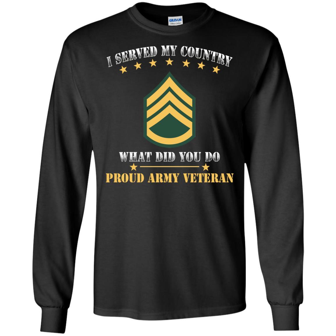 US Army E-6 Staff Sergeant E6 SSG Noncommissioned Officer Ranks Men Front T Shirt - Proud US Army Veteran-TShirt-Army-Veterans Nation