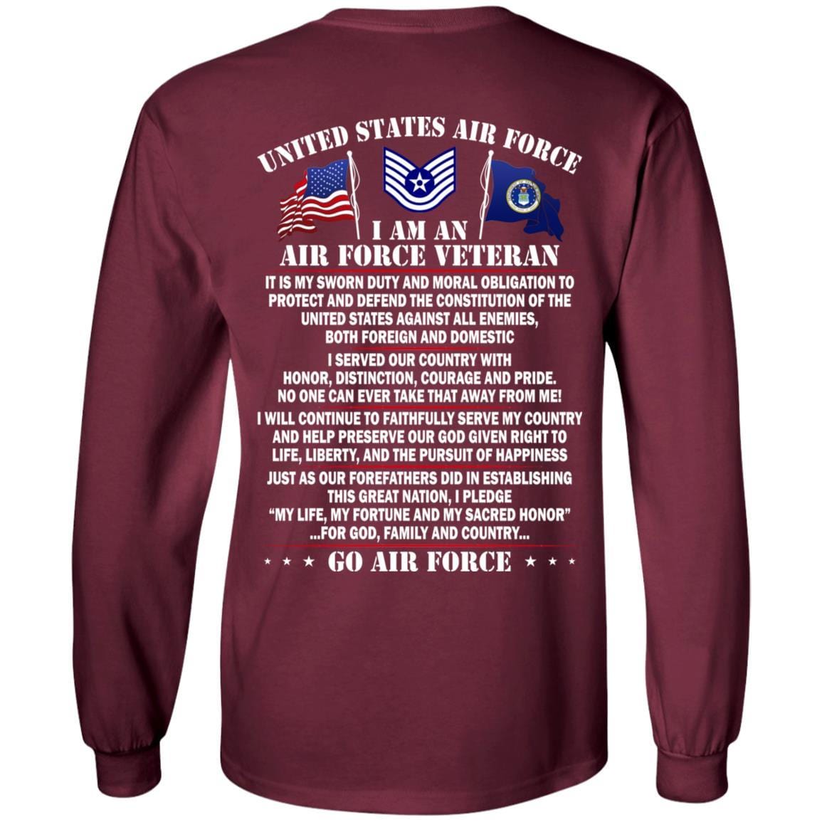 US Air Force E-6 Technical Sergeant TSgt E6 Noncommissioned Officer Ranks AF Rank - Go Air Force T-Shirt On Back-TShirt-USAF-Veterans Nation