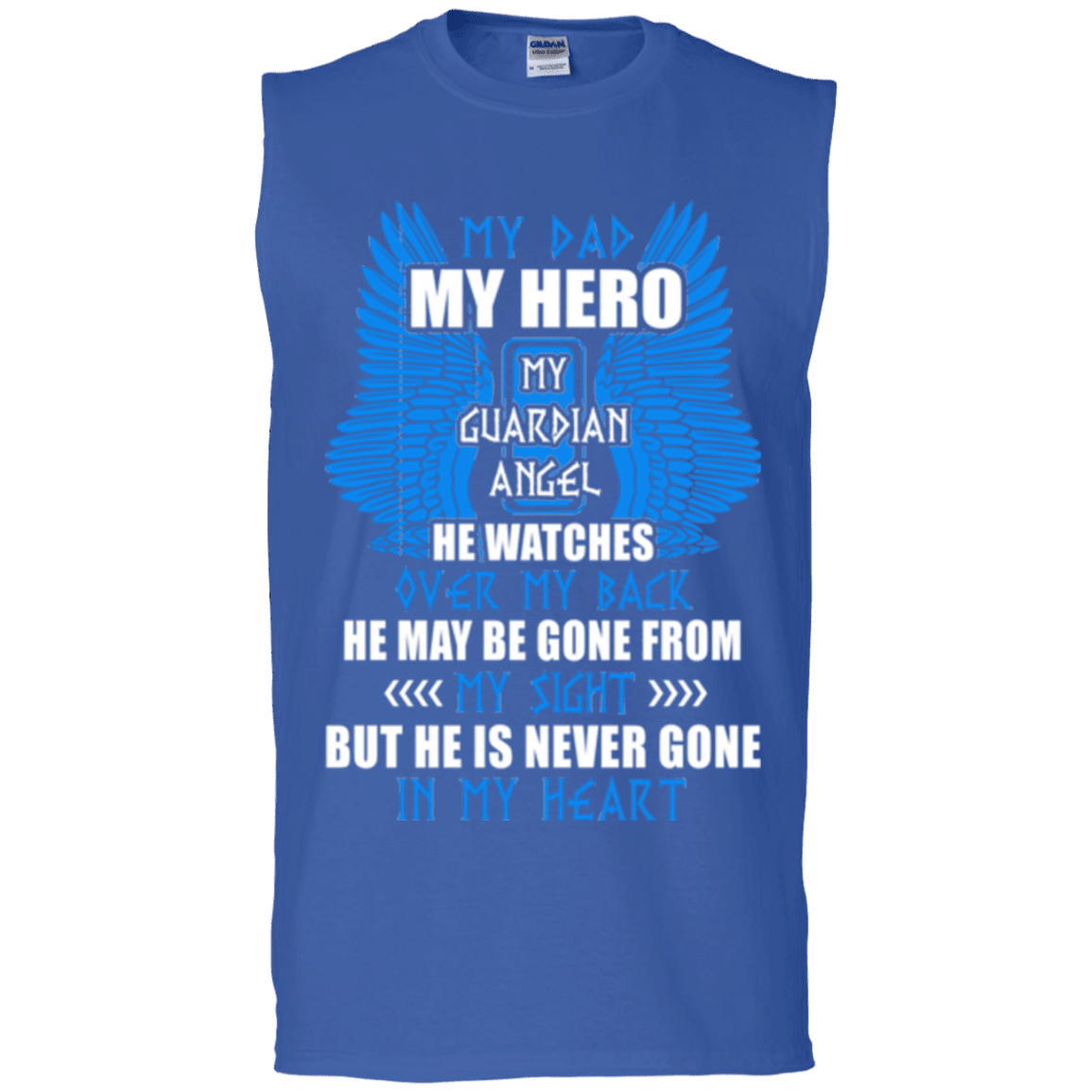 Military T-Shirt "MY DAD IS MY HERO MY GUARDIAN ANGEL"-TShirt-General-Veterans Nation