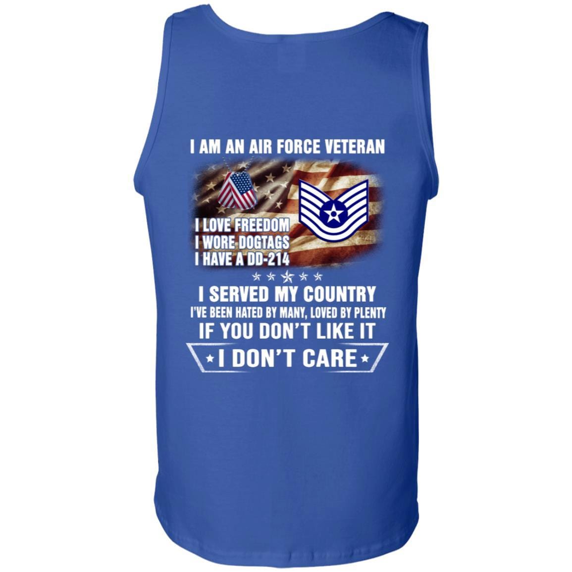 I Am An Air Force E-6 Technical Sergeant TSgt E6 Noncommissioned Officer Ranks AF Rank Veteran T-Shirt On Back-TShirt-USAF-Veterans Nation