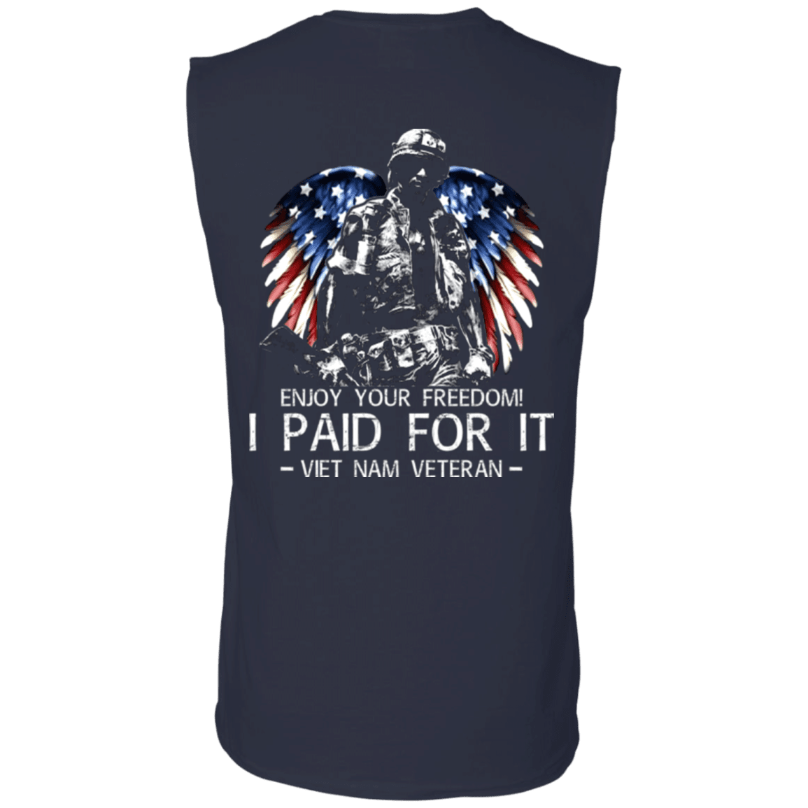 Military T-Shirt "Vietnam Veteran - Enjoy your freedom I paid for it" Men Back-TShirt-General-Veterans Nation