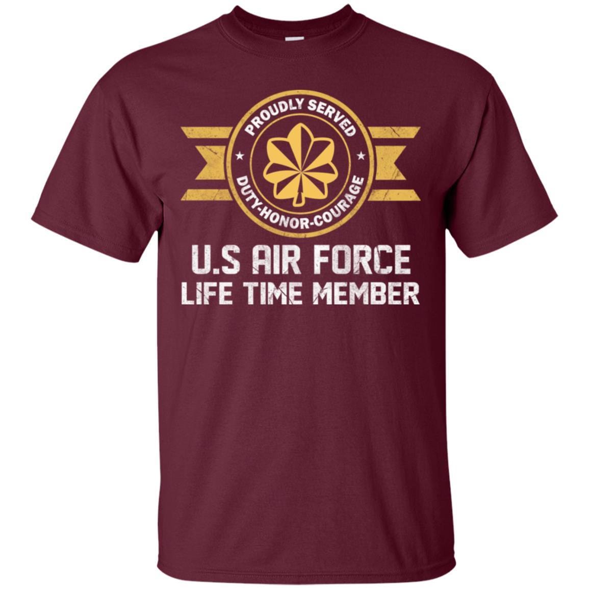 Life time member-US Air Force O-4 Major Maj O4 Field Officer Ranks Men T Shirt On Front-TShirt-USAF-Veterans Nation