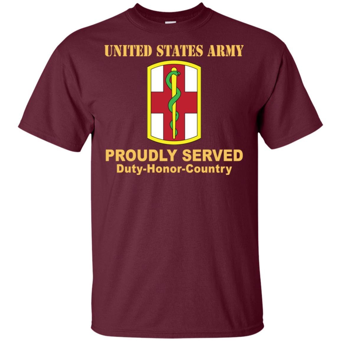 US ARMY 1ST MEDICAL BRIGADE- Proudly Served T-Shirt On Front For Men-TShirt-Army-Veterans Nation