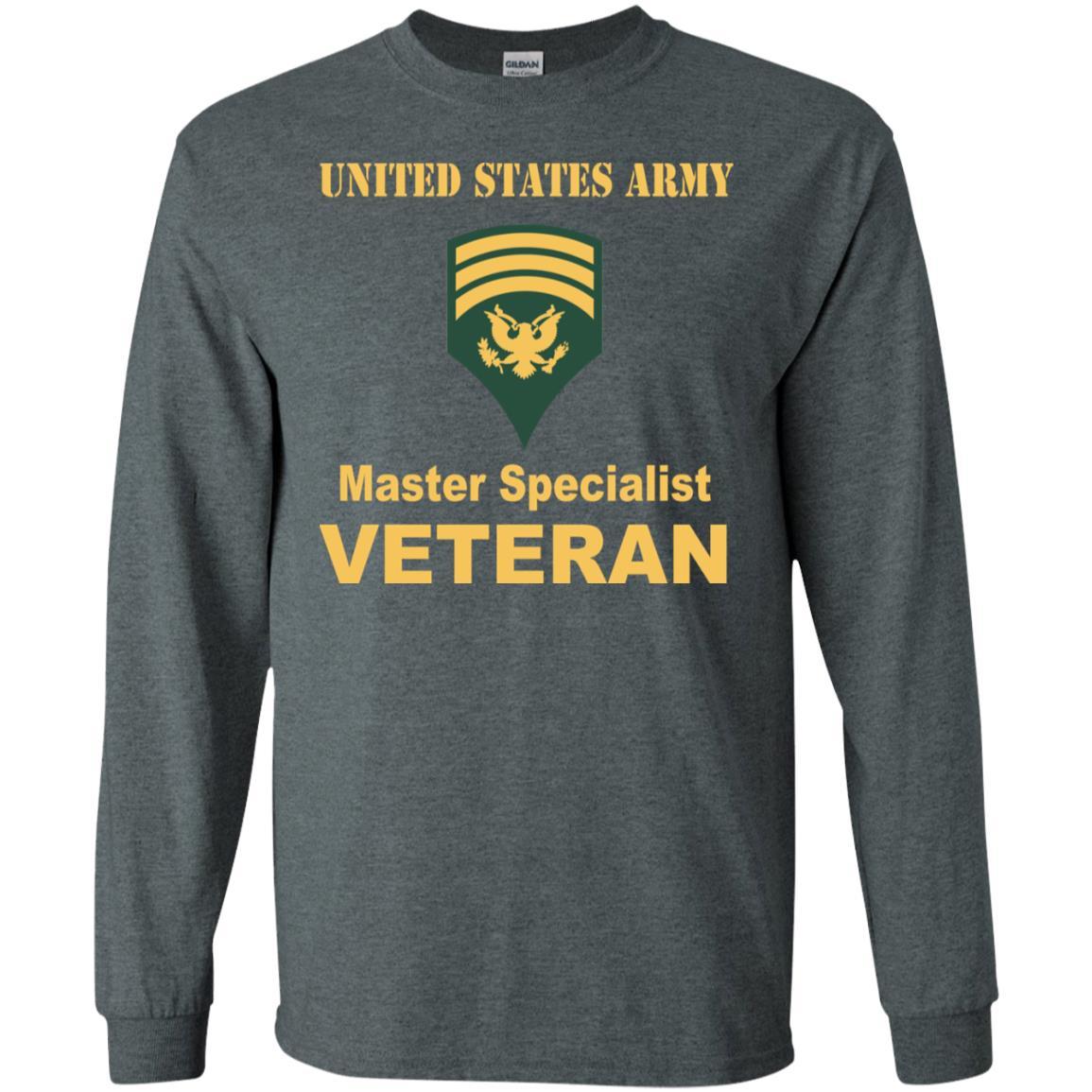 US Army E-7 SPC E7 Specialist Master Specialist Veteran Men T Shirt On Front-TShirt-Army-Veterans Nation
