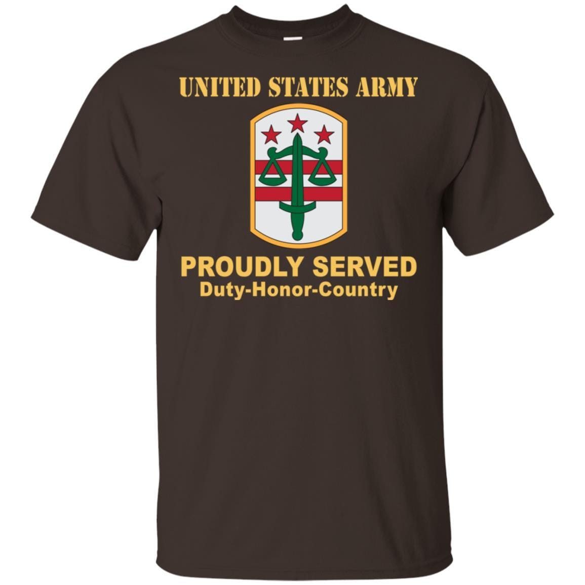 US ARMY 260TH MILITARY POLICE BRIGADE- Proudly Served T-Shirt On Front For Men-TShirt-Army-Veterans Nation