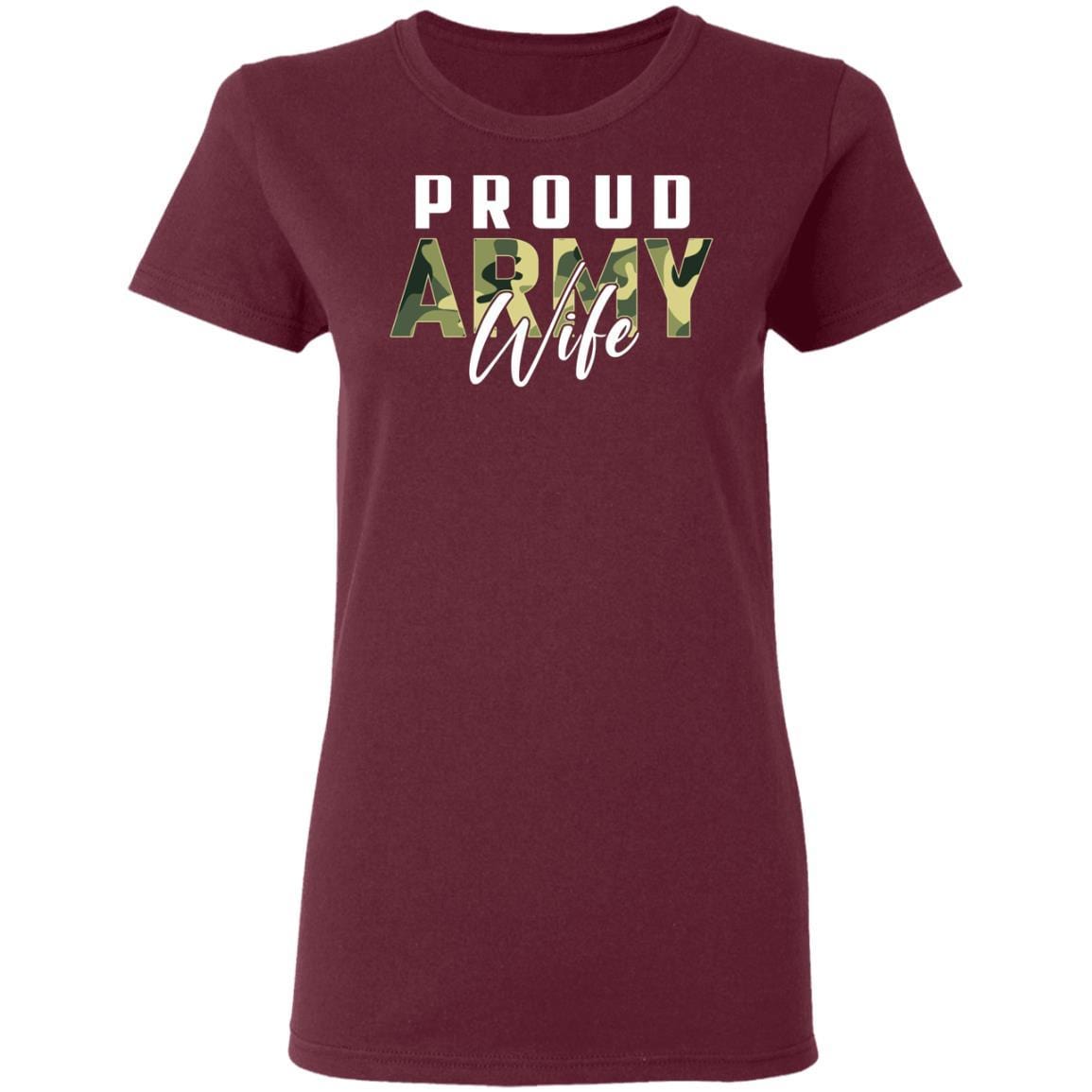 T-Shirt Proud Army Wife Gildan Ladies' 5.3 oz.-T-Shirts-Veterans Nation