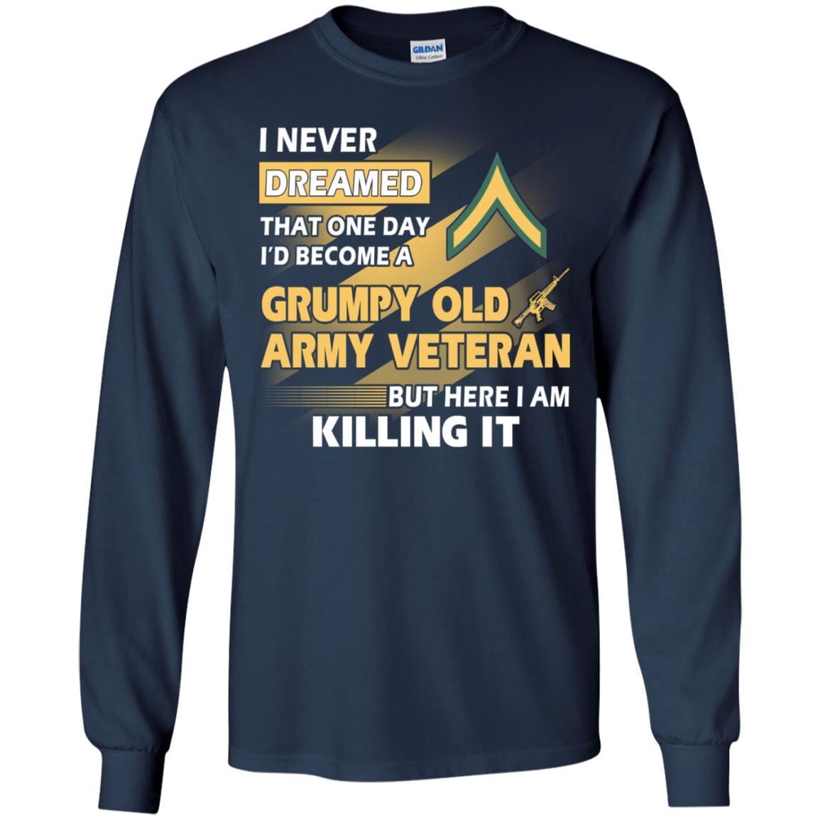 US Army T-Shirt "Grumpy Old Veteran" E-2 Private Second Class(PV2) On Front-TShirt-Army-Veterans Nation