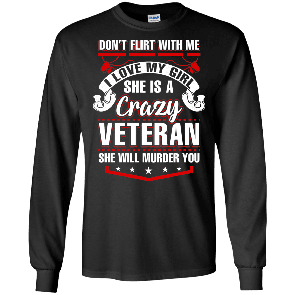 Military T-Shirt "SHE IS A CRAZY VETERAN"-TShirt-General-Veterans Nation