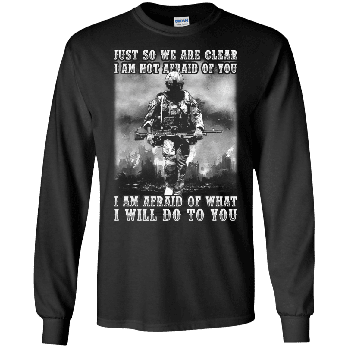 Military T-Shirt "I AM NOT AFRAID OF YOU VETERAN"-TShirt-General-Veterans Nation