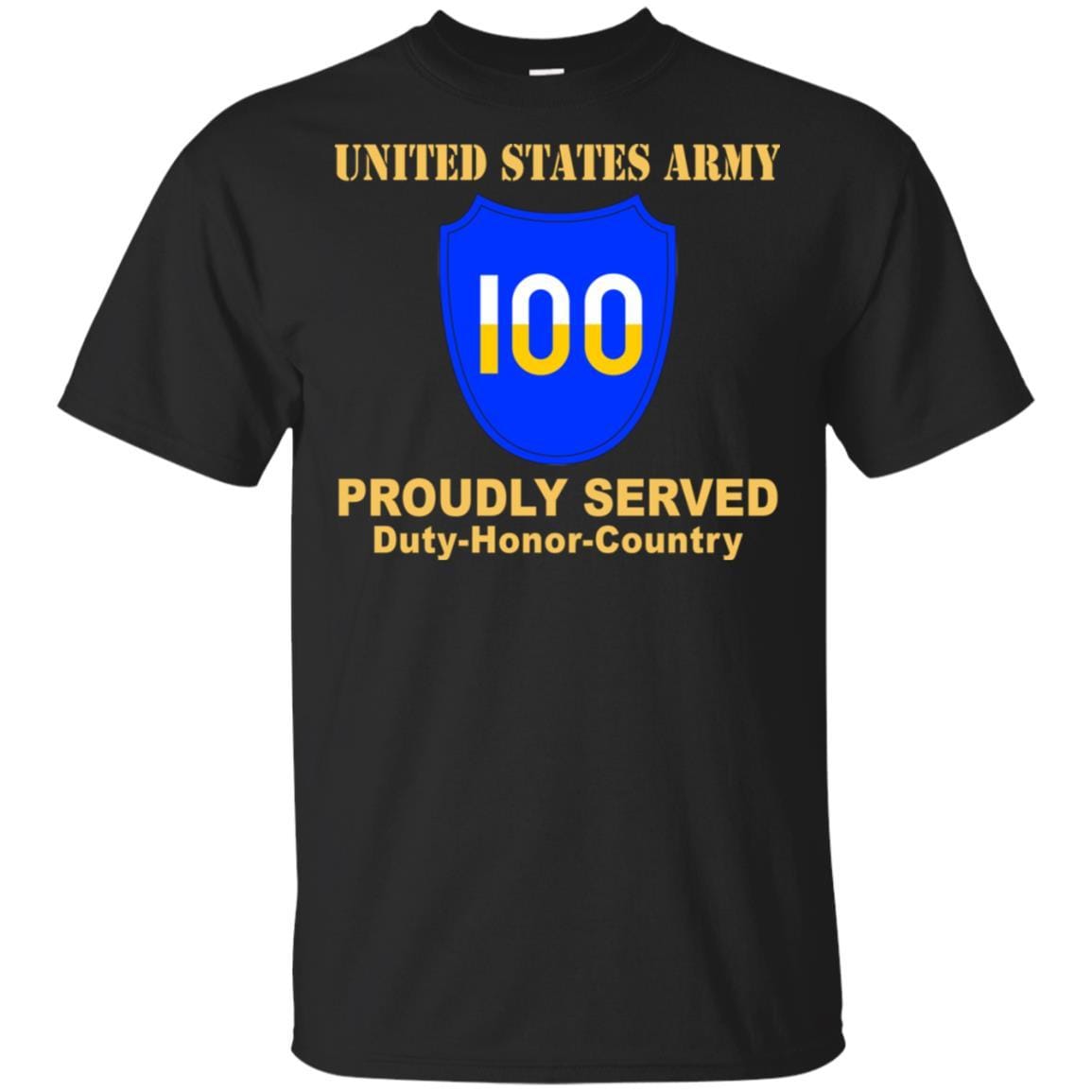 US ARMY 100TH TRAINING DIVISION - Proudly Served T-Shirt On Front For Men-TShirt-Army-Veterans Nation
