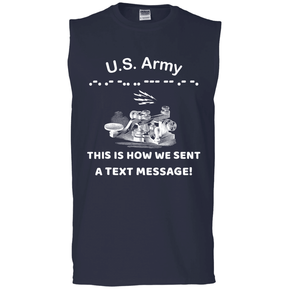 US Army This is How We Sent a Text Message Men Front T Shirts-TShirt-Army-Veterans Nation