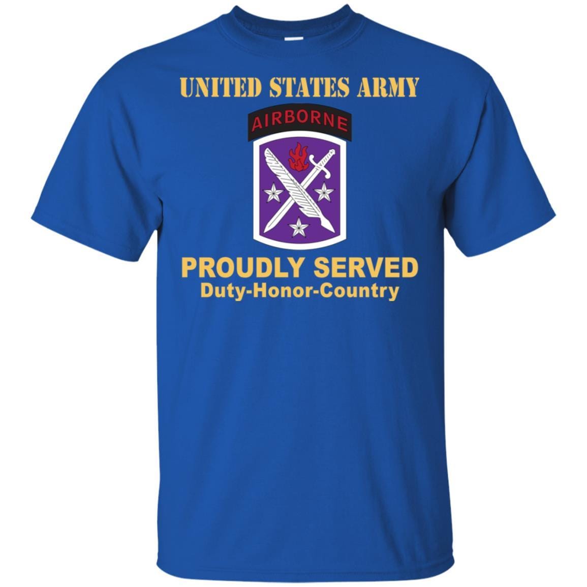 US ARMY 95TH CIVIL AFFAIRS BRIGADE - Proudly Served T-Shirt On Front For Men-TShirt-Army-Veterans Nation